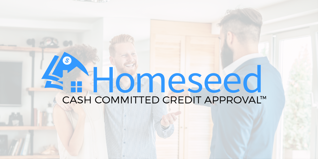 Strengthen Your Offer With Our Cash Committed Credit Approval™ Program